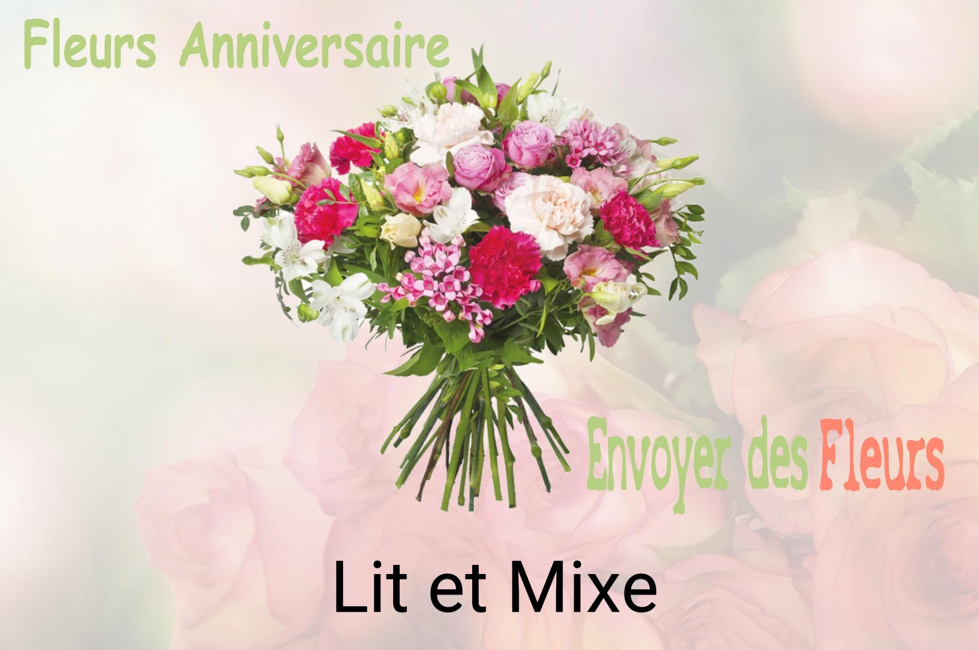 Bouquet de fleurs d’anniversaire livré à Lit-et-Mixe